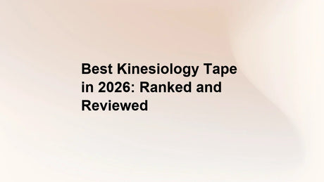 Best Kinesiology Tape in 2026: Ranked and Reviewed
