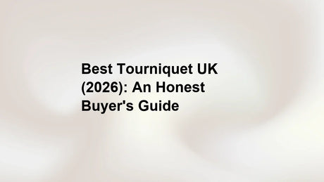 Best Tourniquet UK (2026): An Honest Buyer's Guide