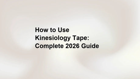 How to Use Kinesiology Tape: Complete 2026 Guide