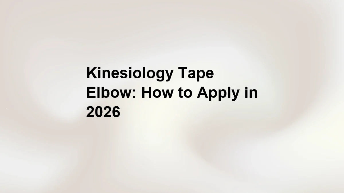 Kinesiology Tape Elbow: How to Apply in 2026