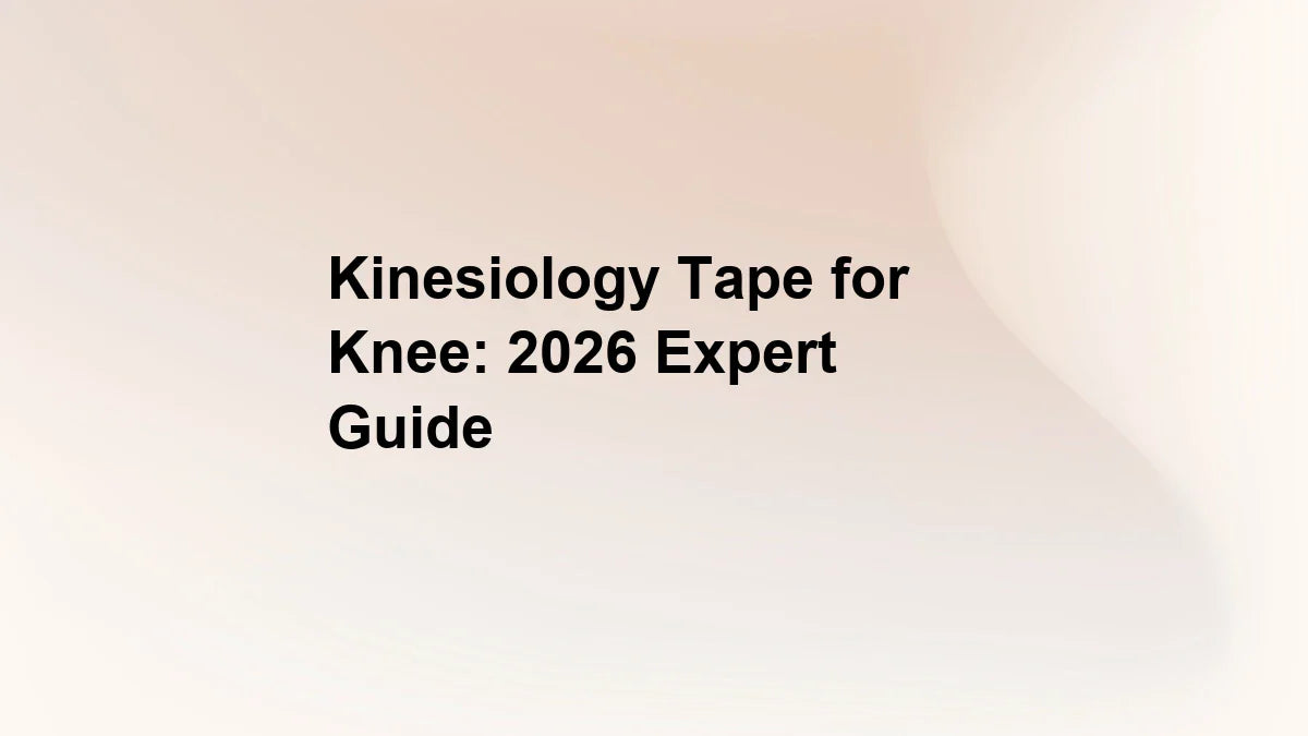 Kinesiology Tape for Knee: 2026 Expert Guide