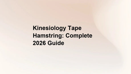 Kinesiology Tape Hamstring: Complete 2026 Guide