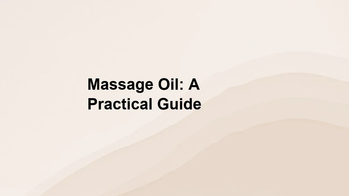Massage Oil: A Practical Guide